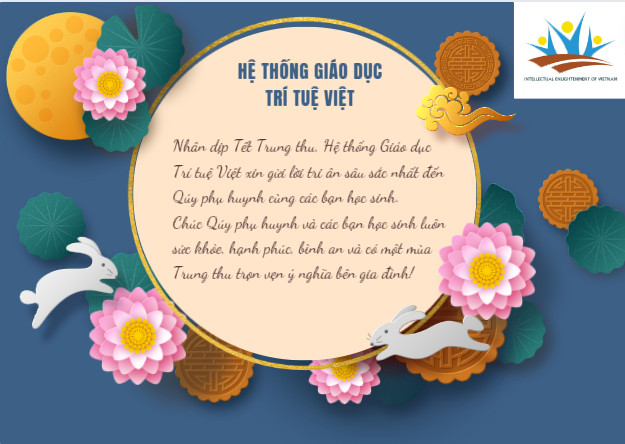TRÍ TUỆ VIỆT CHÚC MỪNG TRUNG THU